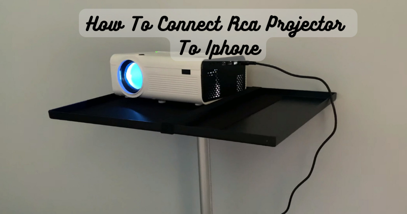 connect iphone to rca projector