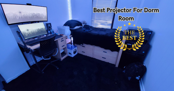 Lights, Camera, Action: The Best Projector For Dorm Room