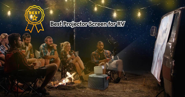 Transform Your Road Trips into Movie Nights with the Best Projector Screen for RV